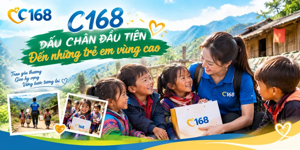 C168 dấu chân đầu tiên đến những trẻ em vùng cao